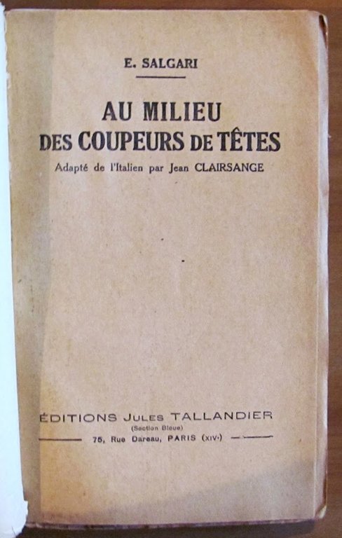 AU MILIEU DES COUPEURS DE TETES - Coll. Chevaliers de …