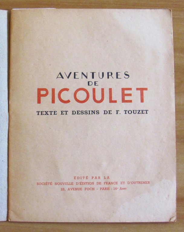 Aventures de PICOULET, anni '40 - ill. TOUZET