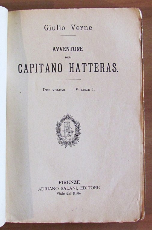 AVVENTURE DEL CAPITANO HATTERAS - Viaggi Straordinari in 2 Volumi …