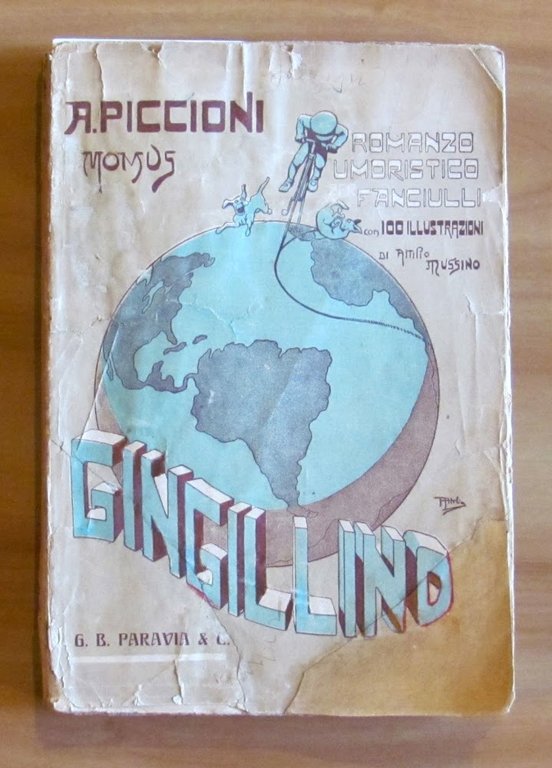 Avventure meravigliose di Gingillino intorno al mondo, 1945 - ill. …