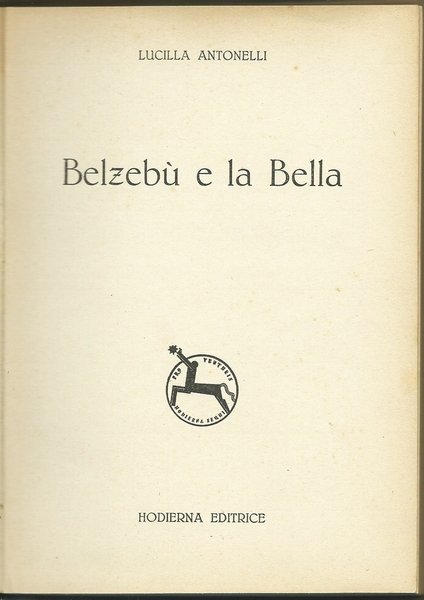 BELZEBU' E LA BELLA ED. HODIERNA, I edizione 1931