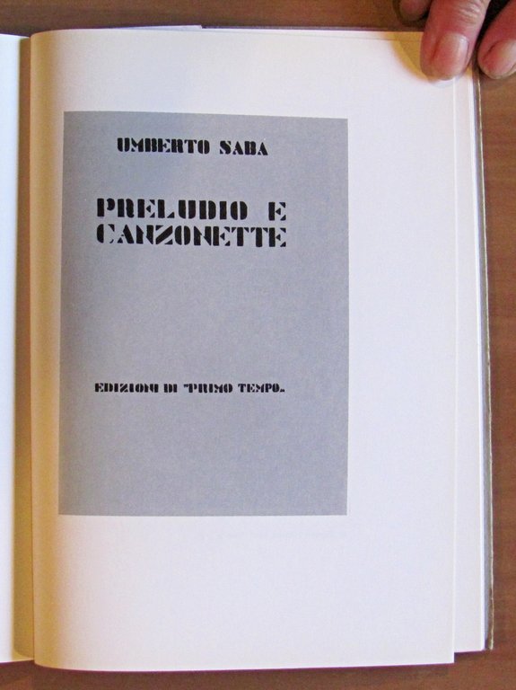 BIBLIOGRAFIA DELLE EDIZIONI ORIGINLI DI UMBERTO SABA - Con "Indice …