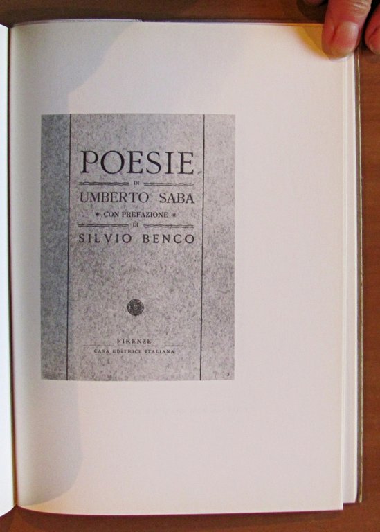 BIBLIOGRAFIA DELLE EDIZIONI ORIGINLI DI UMBERTO SABA - Con "Indice …