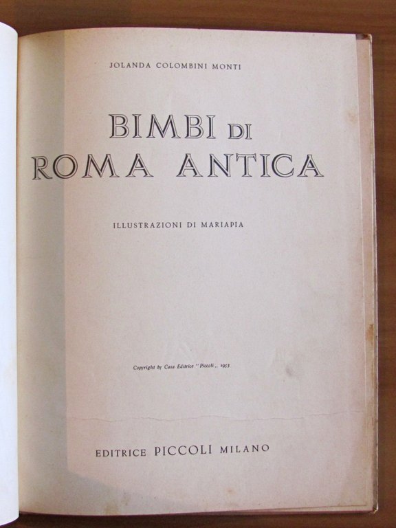 BIMBI DI ROMA ANTICA - Collana Bimbi di altri tempi …