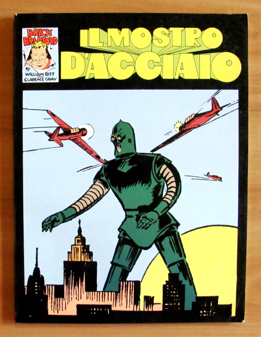 BRICK BRADFORD - IL MOSTRO D'ACCIAIO - Coll.. NEW COMICS …