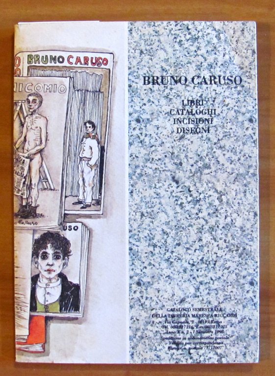 BRUNO CARUSO Libri, Cataloghi, Incisioni, Disegni + ACQUAFORTE SATURNINA firmata