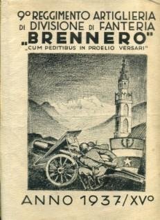 Calendario 1937. 9^ Reggimento Artiglieria. Divisione Fanteria \Brennero\""