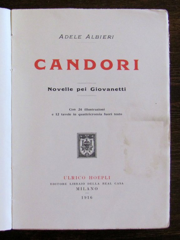 CANDORI Novelle pei Giovanetti, 1916 con ill. di EDEL
