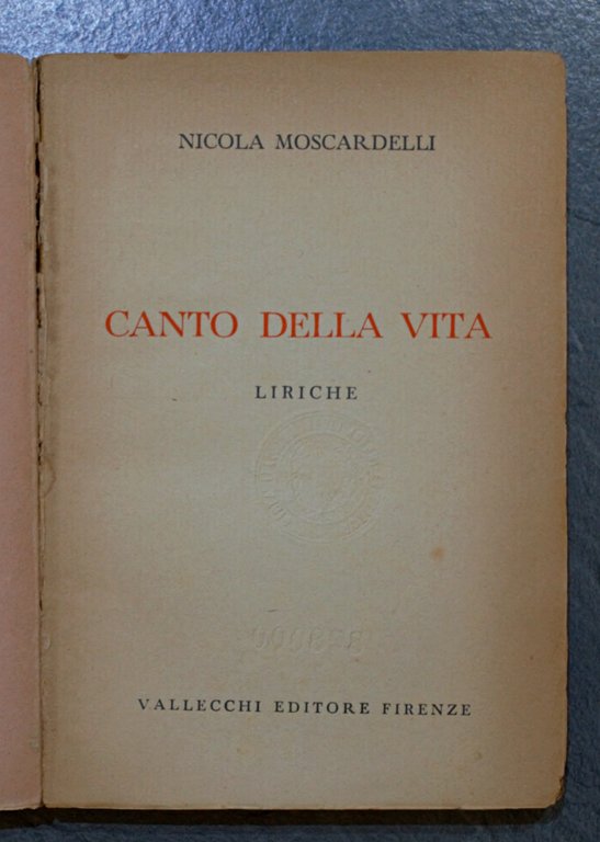 CANTO DELLA VITA - LIRICHE - Collana Poeti d'Oggi