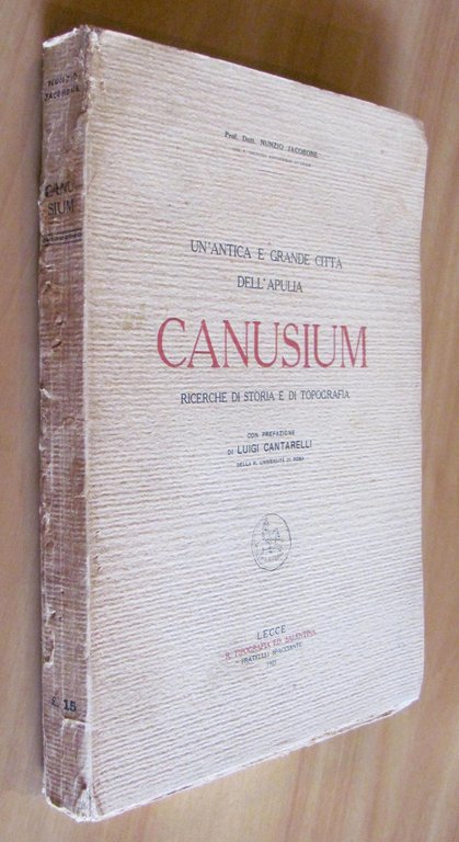 CANUSIUM un'antica e grande Città dell'Apulia - Ricerche di Storia …