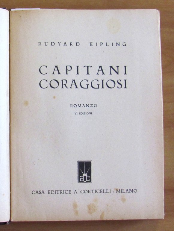 CAPITANI CORAGGIOSI, 1947 - ill. BERNARDINI