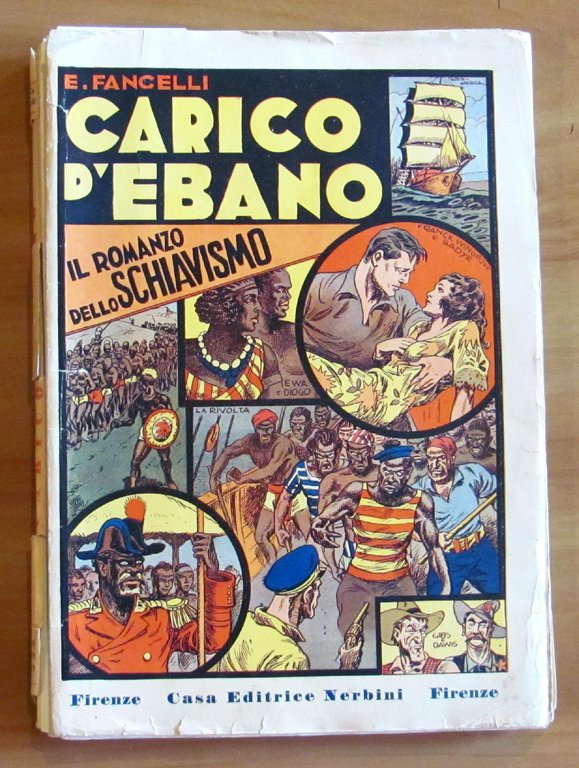 CARICO D'EBANO - Il Romanzo dello Schiavismo - Opera Completa …