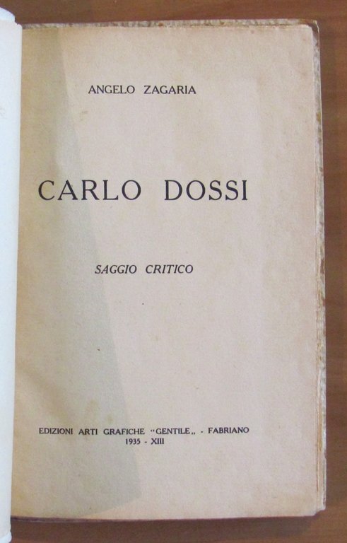 CARLO DOSSI - Saggio Critico, I ed. 1935