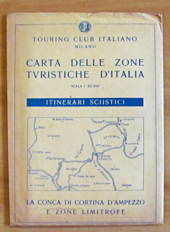 CARTA DELLE ZONE TURISTICHE D'ITALIA - Itinerari Sciistici- LA CONCA …