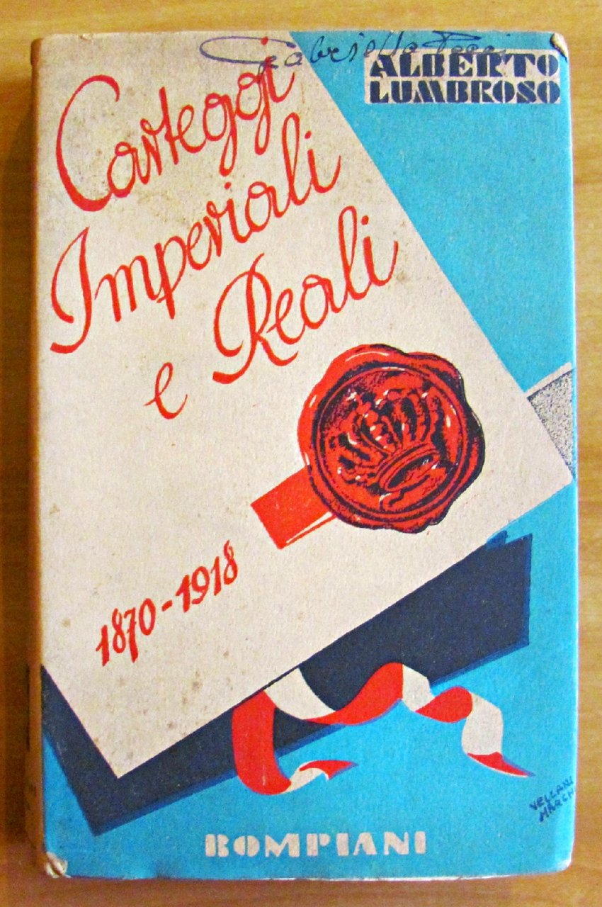 CARTEGGI IMPERIALI E REALI 1870-1918