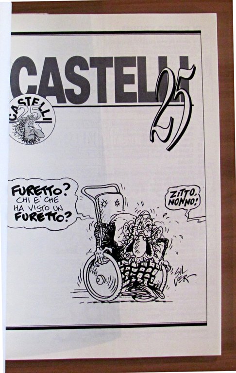 CASTELLI 25 - Con DEDICA AUTOGRAFA di CASTELLI