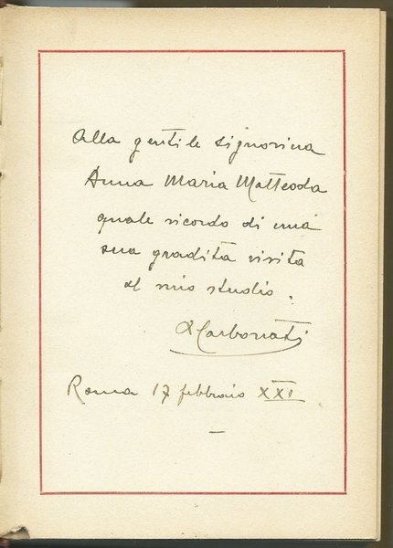 CATALOGO CRONOLOGICO DELLE ACQUEFORTI E DELLE LITOGRAFIE con Dedica Autografa