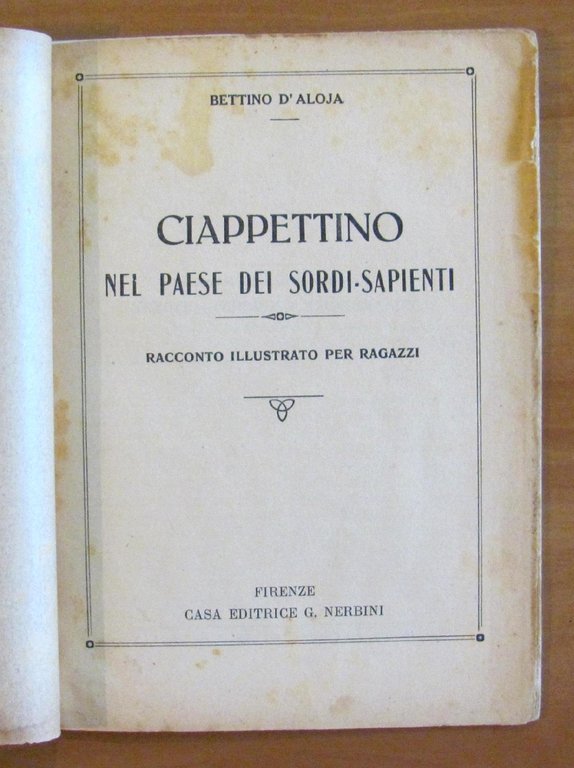 CIAPPETTINO NEL PAESE DEI SORDI SAPIENTI ill. di YAMBO