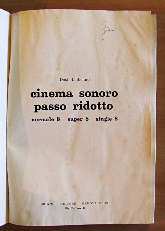 CINEMA SONORO PASSO RIDOTTO - NORMALE 8, SUPER 8, SINGLE …