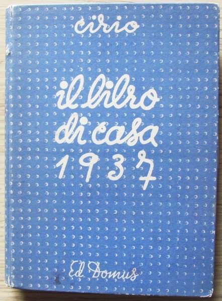 CIRIO - IL LIBRO DI CASA 1937