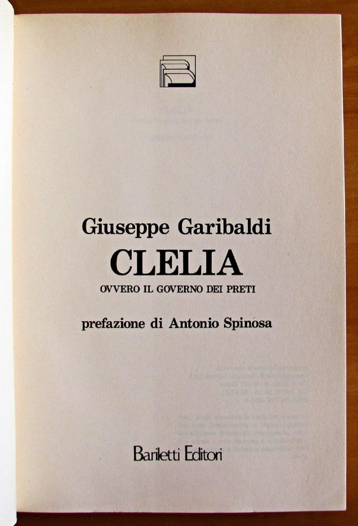 CLELIA OVVERO IL GOVERNO DEI PRETI - Collana AVVENTURA E …