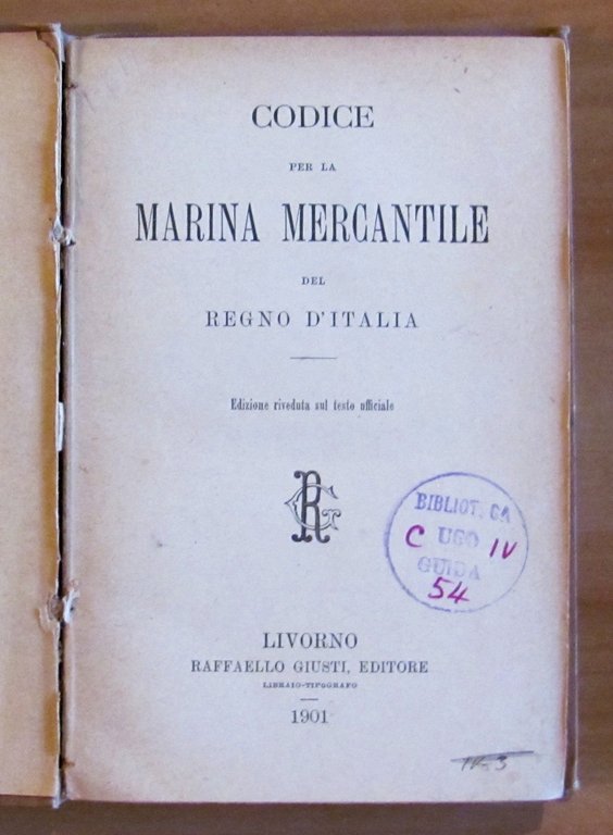 CODICE per la MARINA MERCANTILE del REGNO D'ITALIA, 1901