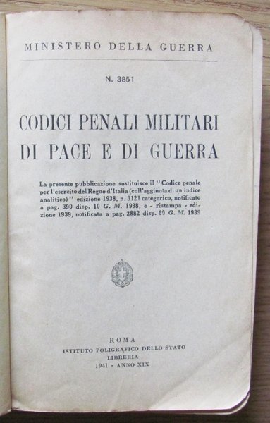 CODICI PENALI E MILITARI DI PACE E DI GUERRA N.3851