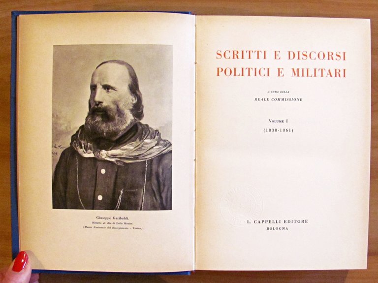 COLLANA EDIZIONE NAZIONALE DEGLI SCRITTI DI GIUSEPPE GARIBALDI - Volumi …