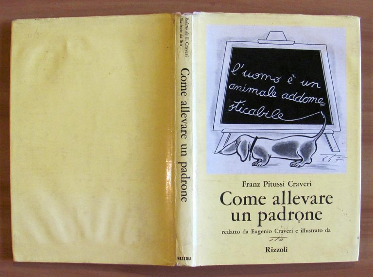 COME ALLEVARE UN PADRONE, I ed. 1965 - ill. STO …