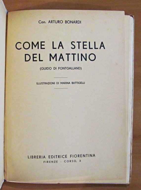 COME LA STELLA DEL MATTINO - Guido di Fontgalland - …