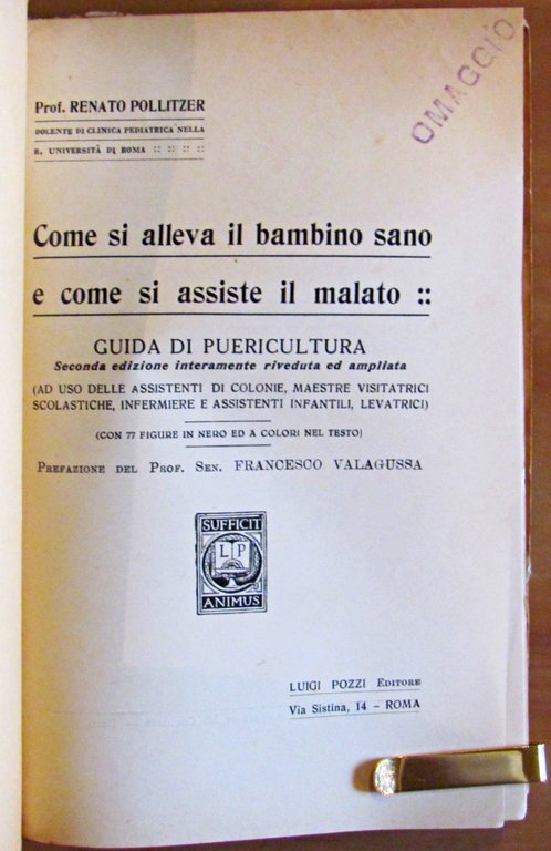 COME SI ALLEVA IL BAMBINO SANO E COME SI ASSISTE …