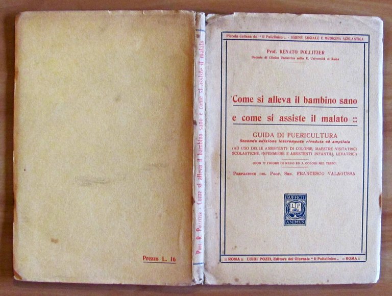 COME SI ALLEVA IL BAMBINO SANO E COME SI ASSISTE …