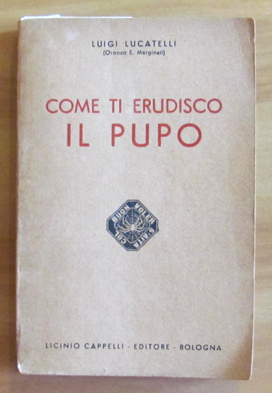 COME TI ERUDISCO IL PUPO