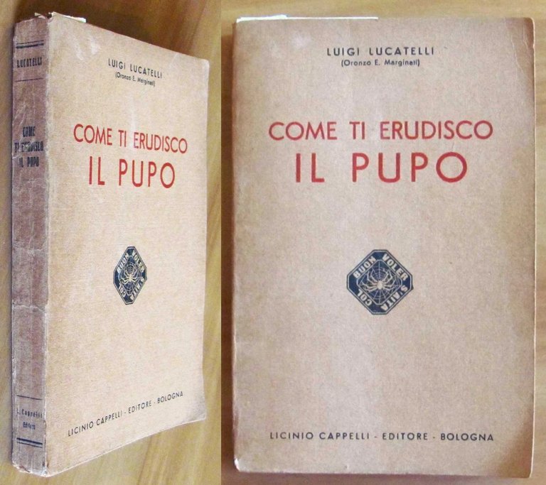 COME TI ERUDISCO IL PUPO, 1945 - ill. SCARPELLI, FINOZZI … | Immagine Gallery 2
