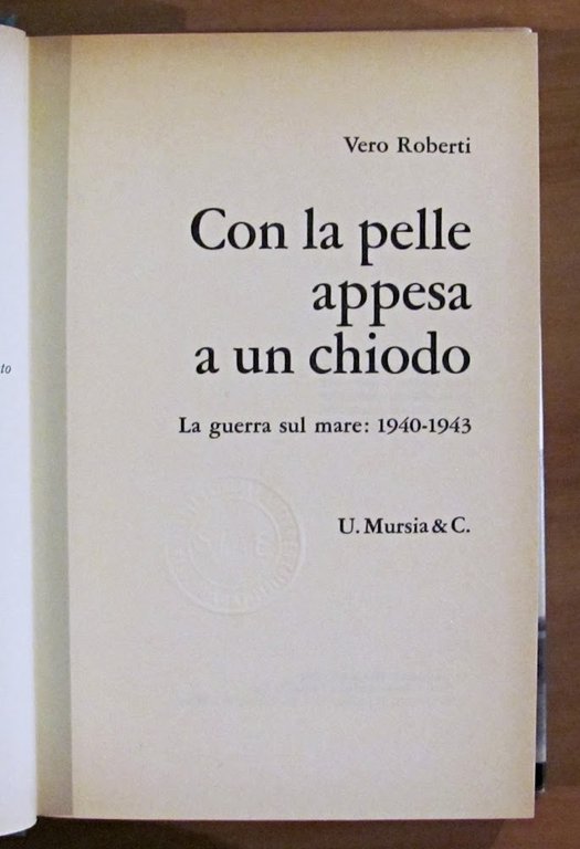 CON LA PELLE APPESA A UN CHIODO - La Guerra …