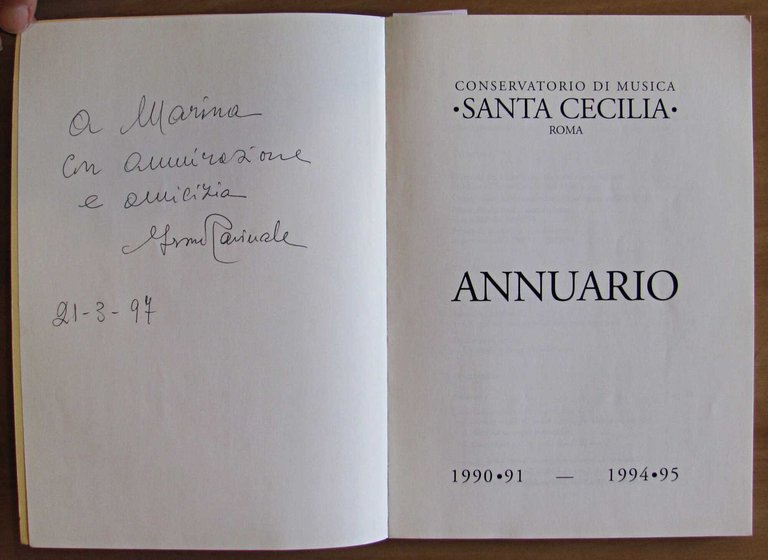 CONSERVATORIO DI MUSICA SANTA CECILIA Annuario 1994-95 - con DEDICA … | Immagine Gallery 2