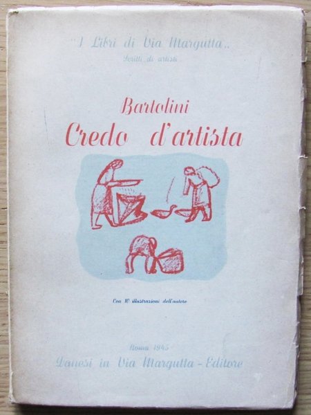 CREDO D'ARTISTA - Collana I Libri di Via Margutt - …