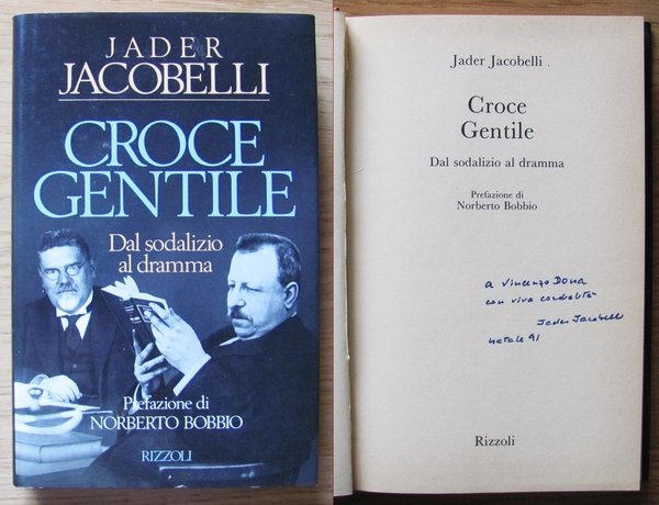 CROCE GENTILE - Dal sodalizio al dramma - Autografato