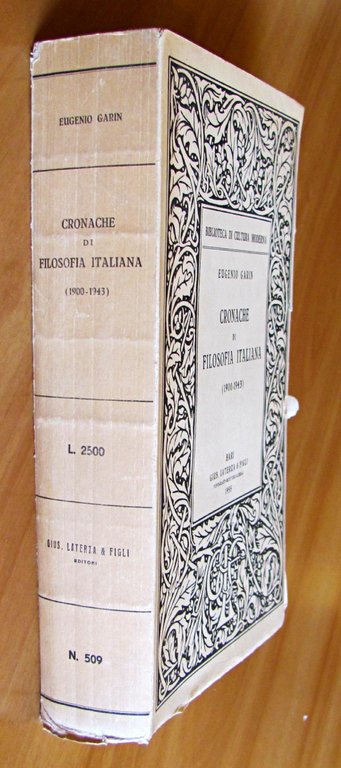 CRONACHE DI FILOSOFIA ITALIANA (1900-1943) - Collana BIBLIOTECA DI CULTURA …