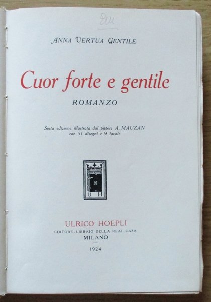 CUOR FORTE E GENTILE, 1924 - ill. MAUZAN