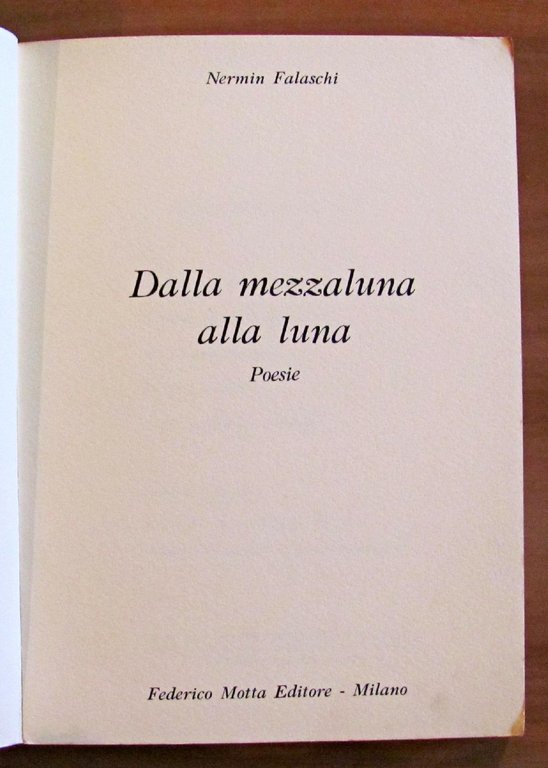 DALLA MEZZALUNA ALLA LUNA - POESIE