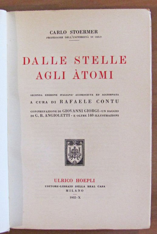DALLE STELLE AGLI ATOMI, 1932 - Con Fascetta Editoriale