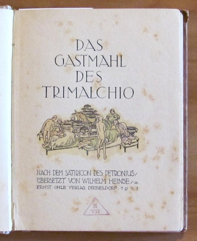 DAS GASTMAHL DES TRIMALCHIO - (I simposi di Trimalchio)
