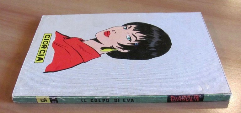 DIABOLIK Anno IX N.15 - Astorina - Luglio, 1970 - …