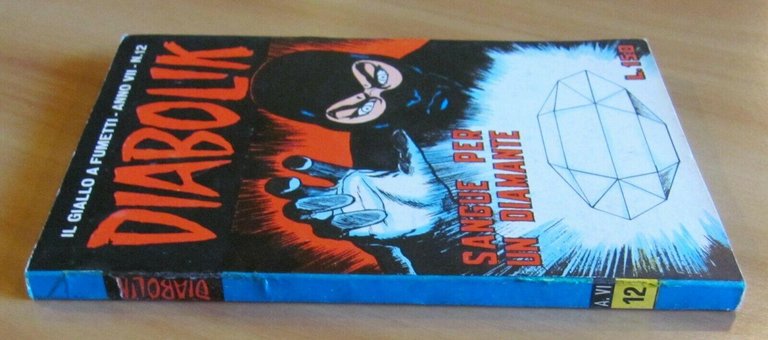 DIABOLIK Anno VII N.12 - Astorina - Giugno 1968 - …