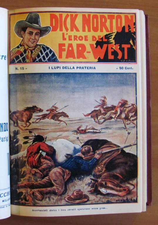 DICK NORTON L'eroe del Far-West - Fascicoli 1/44, 1931/32 in …