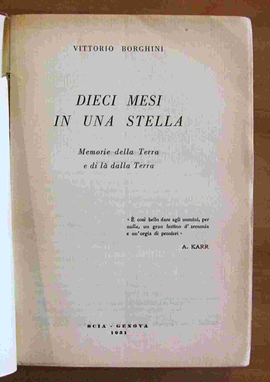 DIECI MESI IN UNA STELLA - Memorie della Terra e …