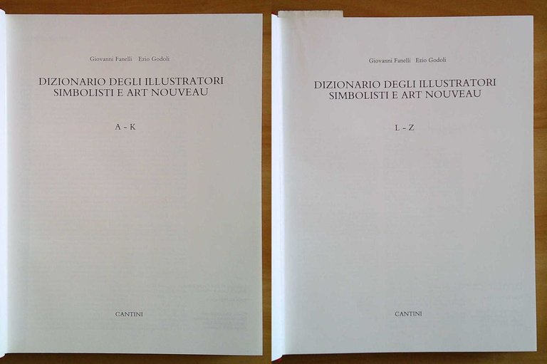 DIZIONARIO DEGLI ILLUSTRATORI SIMBOLISTI E ART NOUVEAU - 2 Volumi …