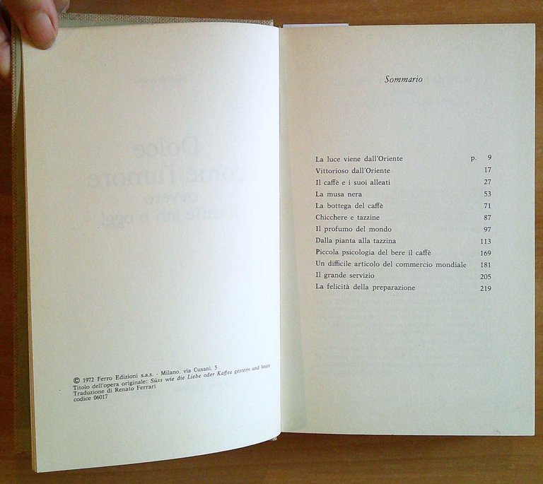 DOLCE COME L'AMORE OVVERO IL CAFFE' IERI E OGGI, 1972