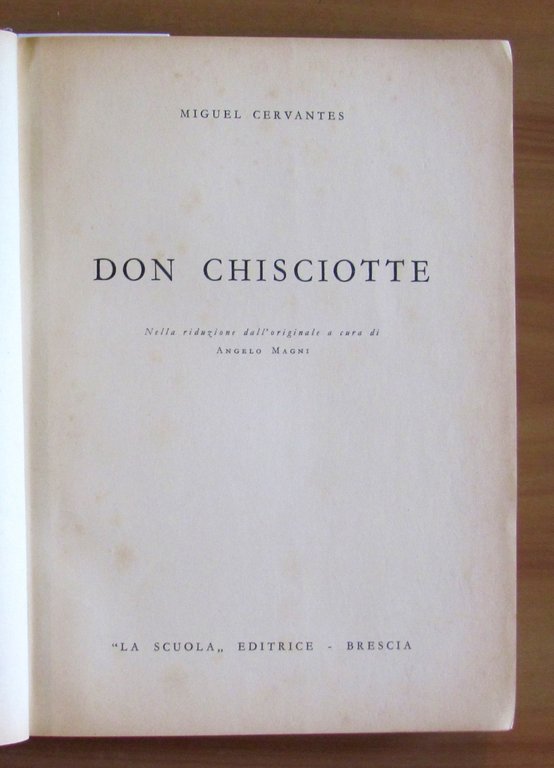 DON CHISCIOTTE DE LA MANCIA, 1955 - ill. GALLENI